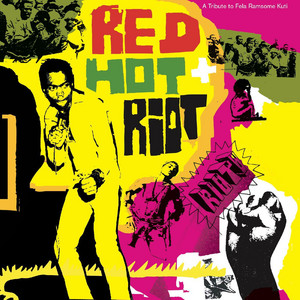 Red Hot + Riot album cover
